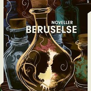 'Årgang 2026 - Beruselse: Noveller' - Alexander Prassé Frausig, Chaga Signe, Emma Gade, Helle Perrier, Malene Botoft, Maria Thy, Michelle - Bog