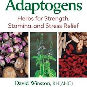 'Adaptogens' - David Winston - Bog
