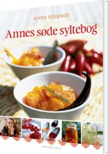Annes Søde Syltebog - Anne Hjernøe - Bog