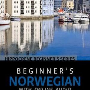Beginner's Norwegian with Online Audio - Laura ikait-Hansen - Bog