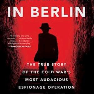 Betrayal in Berlin - Steve Vogel - Bog