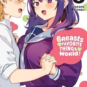 'Breasts Are My Favorite Things in the World!, Vol. 8' - Wakame Konbu, Jan Cash og Viet Phuong Vu - Bog