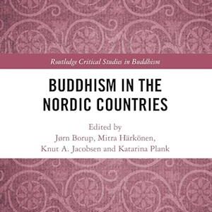 'Buddhism in the Nordic Countries' - Bog