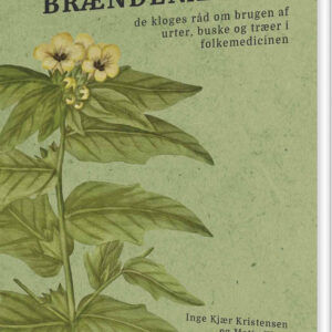 Bulmeurt Og Brændenælder - Mette Kjær - Bog