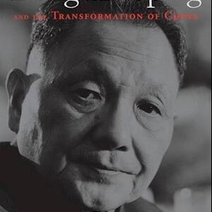 Deng Xiaoping and the Transformation of China - Ezra F. Vogel - Bog