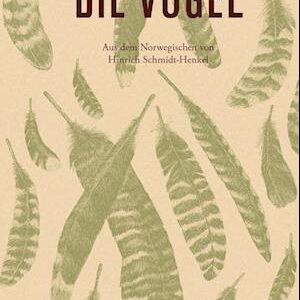 Die Vögel - Tarjei Vesaas - Bog