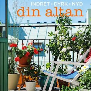 'Din altan' - Brugt bog - Susanna Gson Engquist