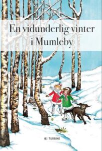 'En vidunderlig vinter i Mumleby' - Elvira Fragola - Lydbog
