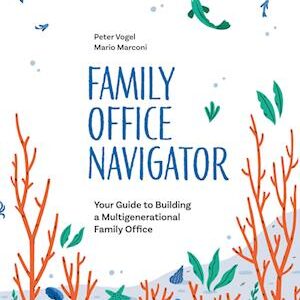 Family Office Navigator - Mario Marconi og Peter Vogel - Bog