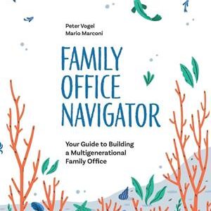'Family Office Navigator ' - Mario Marconi og Peter Vogel - Bog