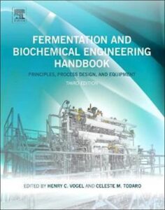 'Fermentation and Biochemical Engineering Handbook' - Bog