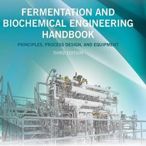'Fermentation and Biochemical Engineering Handbook' - Celeste C. Todaro - Bog