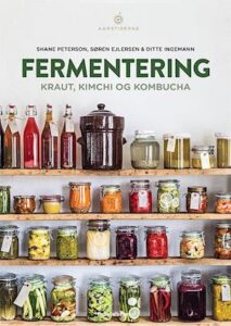 'Fermentering' - Ditte I. Thuesen, Steven S. Peterson og Søren Ejlersen - Bog