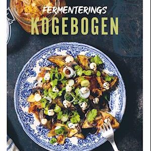 'Fermenterings­kogebogen' - Jenny Neikell - Bog