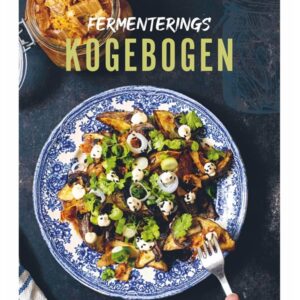 Fermenterings­kogebogen - Kogebog - hardback