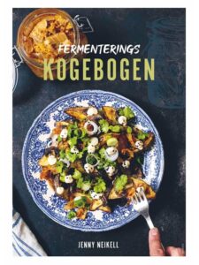Fermenterings­kogebogen - Kogebog - hardback