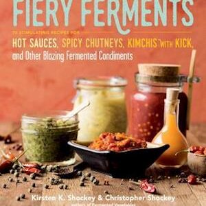 'Fiery Ferments' - Kirsten K. Shockey og Christopher Shockey - Bog