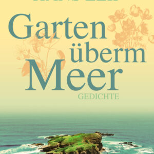 Garten überm Meer