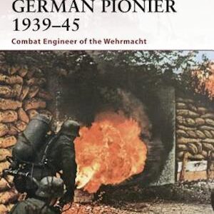 'German Pionier 1939-45' - Carlos Chagas og Gordon L. Rottman - Bog