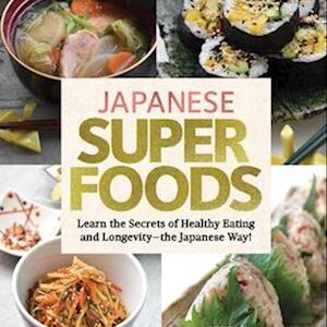 'Japanese Superfoods' - Yumi Komatsudaira - Bog