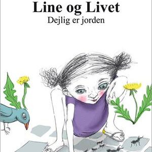 'Line og Livet' - Brugt bog - Cecilie Felumb