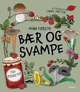 'Mine første bær og svampe' - Brugt bog - Emma Jansson