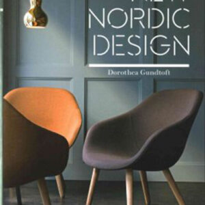 New Nordic Design - Dorothea Gundtoft - English Book