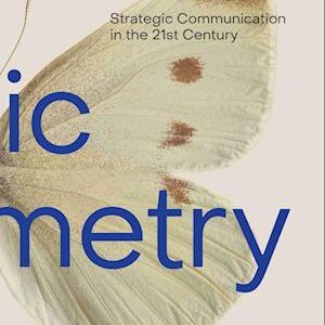 Nordic Symmetry Strategic Communication in the 21st Century - Kresten Schultz Jørgensen - Bog