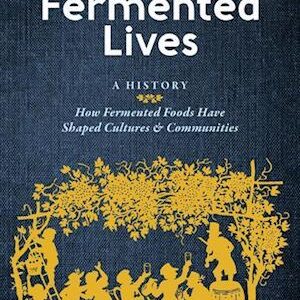 'Our Fermented Lives' - Julia Skinner - Bog