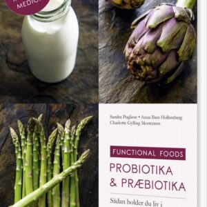 Probiotika & Præbiotika - Sandra Pugliese - Bog