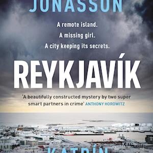 'Reykjavik' - Katrín Jakobsdóttir og Ragnar Jónasson - Bog