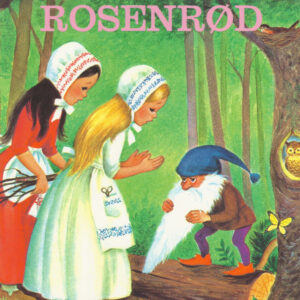 Snehvid og Rosenrød