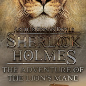 The Adventure of the Lion's Mane
