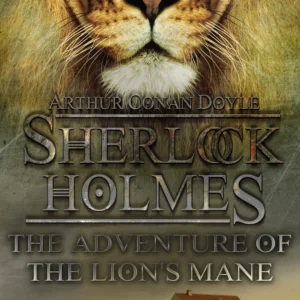 The Adventure of the Lion's Mane