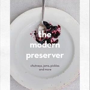 'The Modern Preserver' - Kylee Newton - Bog