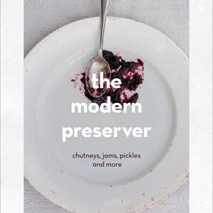 'The Modern Preserver' - Kylee Newton - Bog