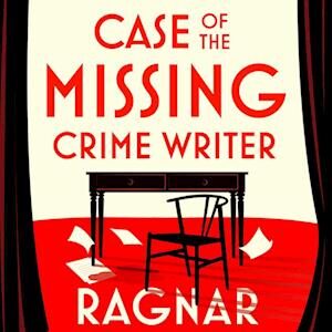 'The Mysterious Case of the Missing Crime Writer' - Ragnar Jónasson - Bog