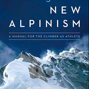 'Training for the New Alpinism' - Scott Johnston og Steve House - Bog