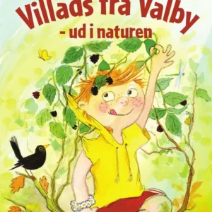 Villads fra Valby - ud i naturen